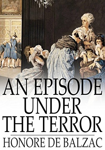 An Episode under the Terror